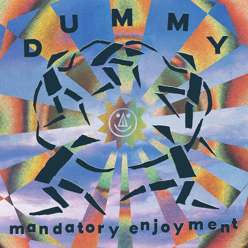 the album cover for Dummy - Mandatory Enjoyment [Reissue]