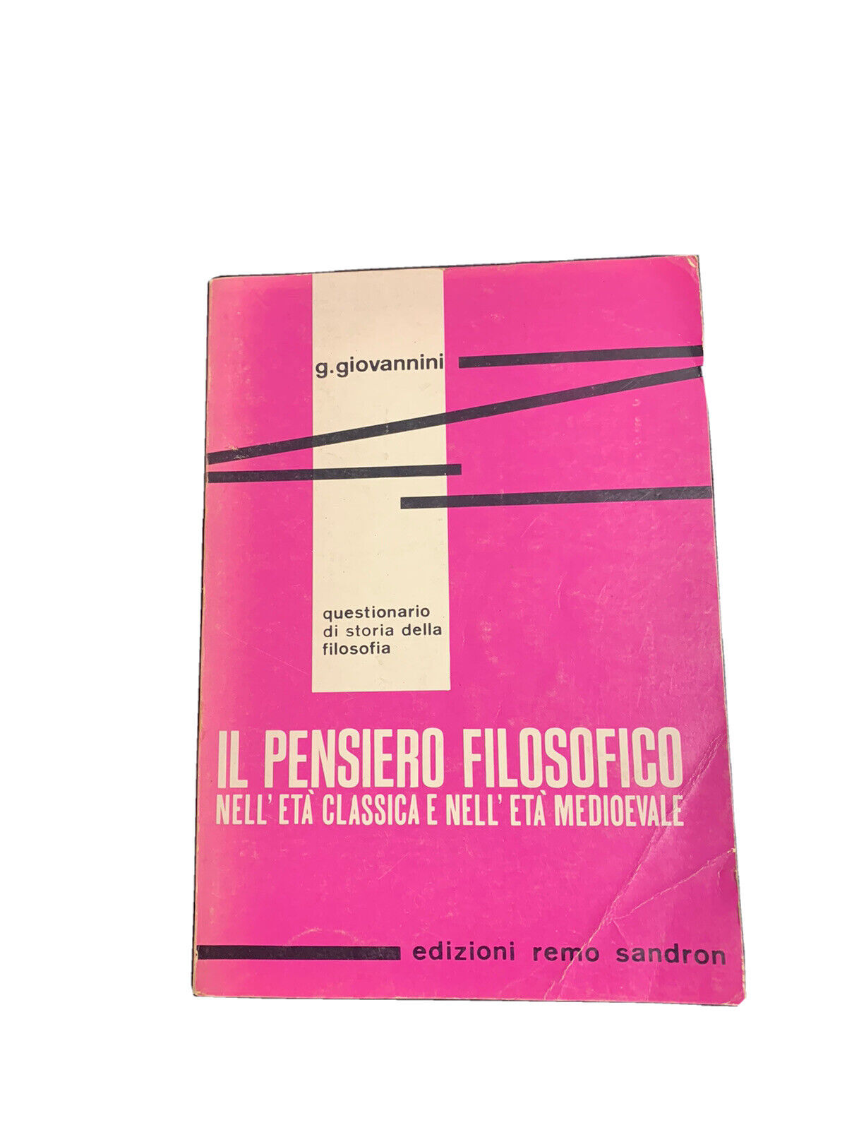 Il Pensiero Filosofico nell’età classica e nell’età medioevale - G. Giovannini