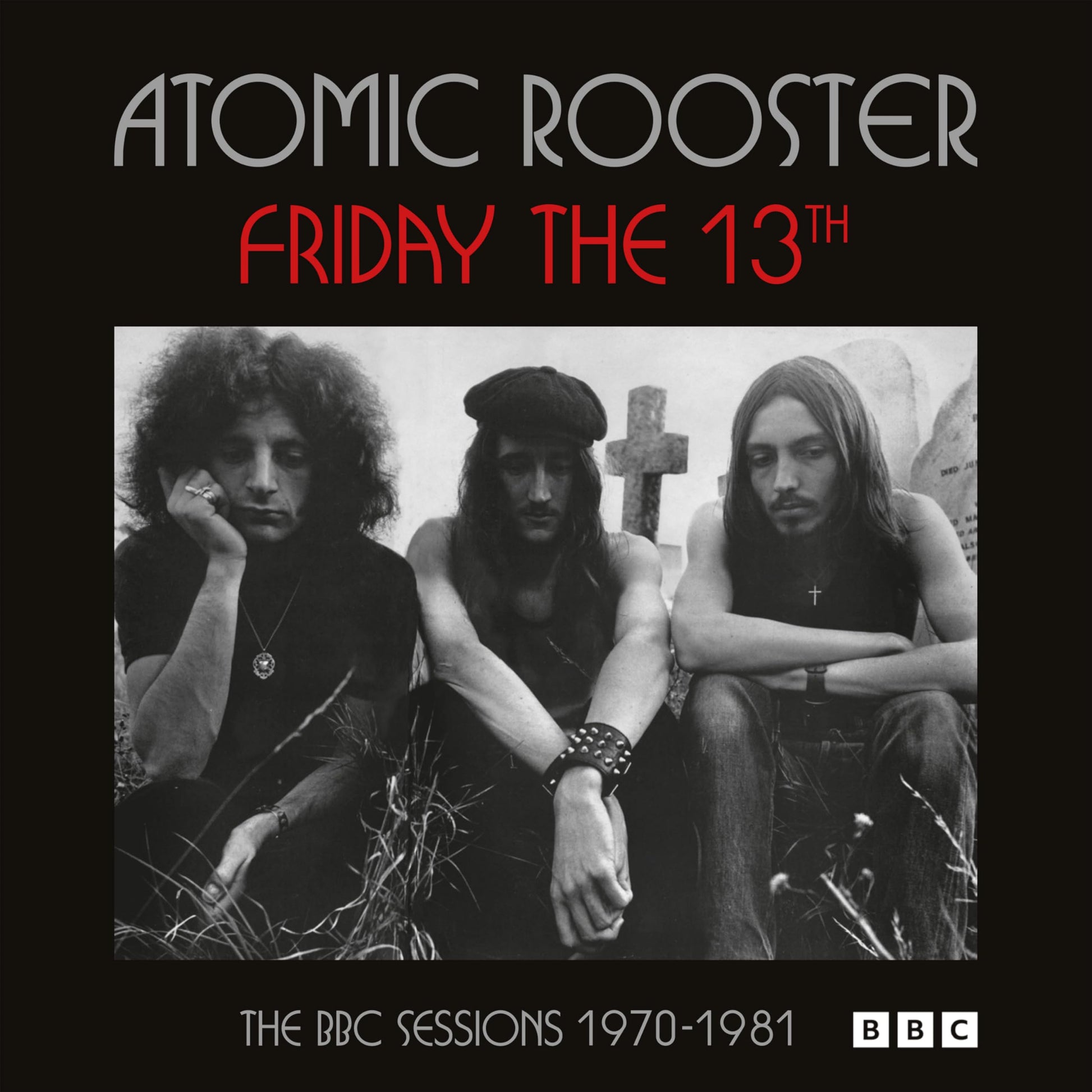 ATOMIC ROOSTER - FRIDAY THE 13TH THE BBC SESSIONS 1970-1981 [2CD]